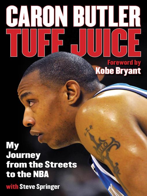 Title details for Tuff Juice by Caron Butler - Available